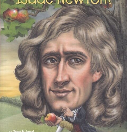 Cine a fost Isaac Newton?
