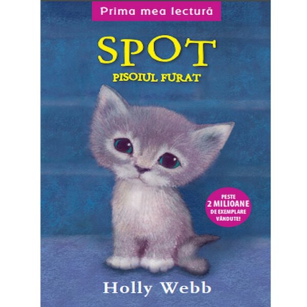 Spot, pisoiul furat