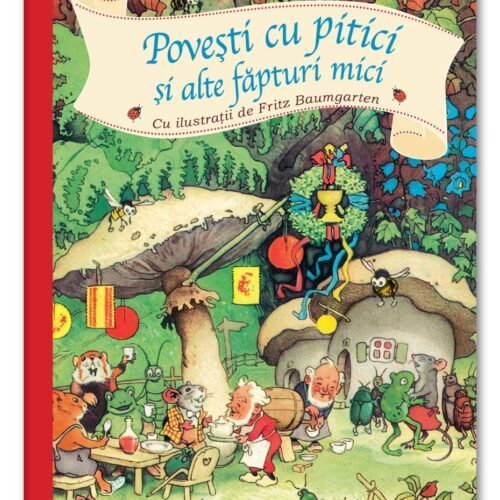 povesti_cu_pitici Povești cu pitici și alte făpturi mici