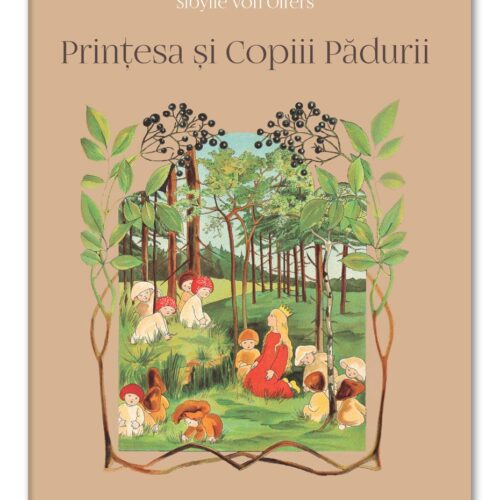 printesa-si-copiii-padurii Prințesa și Copiii Pădurii