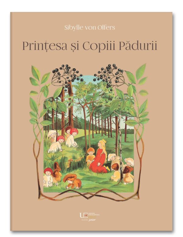 Prințesa și Copiii Pădurii