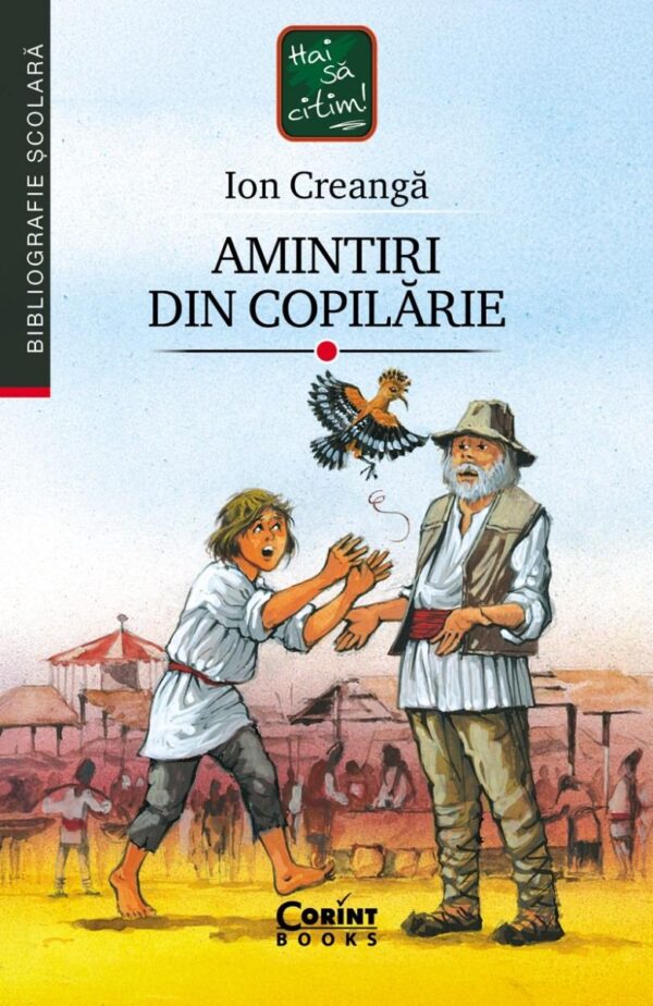 amintiri-din-copilarie Amintiri din copilărie