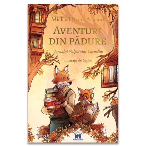 aventuri-din-padure---jurnalul-vulpoiului-cornelius Aventuri din pădure: Jurnalul Vulpoiului Cornelius