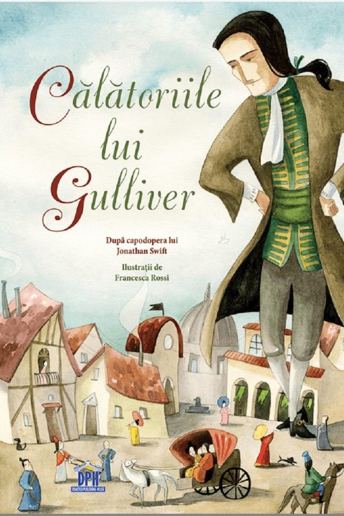 calatoriile-lui-gulliver Călătoriile lui Gulliver
