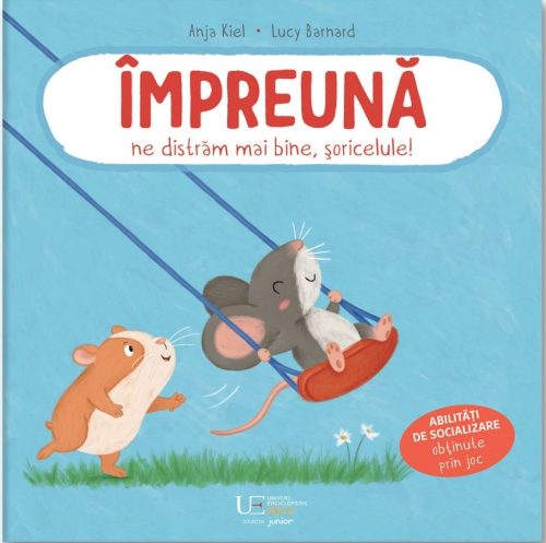 impreuna-ne-distram Împreuna ne distrăm mai bine, șoricelule!