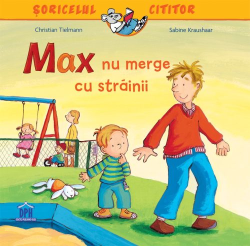 max-nu-merge-cu-strainii Max nu merge cu străinii