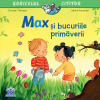 Max și bucuriile primăverii