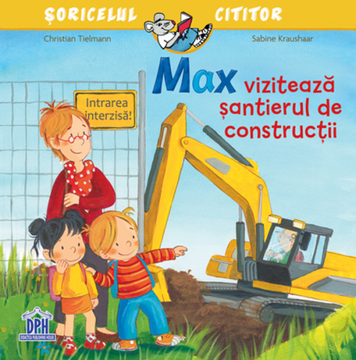 max-viziteaza-santierul-de-constructii Max vizitează șantierul de construcții