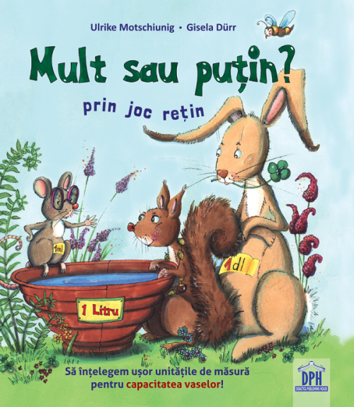 Mult sau puțin? Prin joc rețin