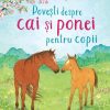 povesti-despre-cai-si-ponei Povești despre cai si ponei pentru copii (Usborne)
