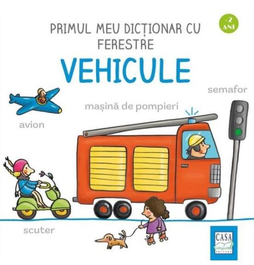 Primul meu dicționar cu ferestre - Vehicule