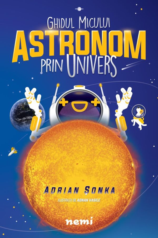 adrian-sonka-ghidul-micului-astronom Ghidul micului astronom prin Univers