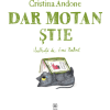dar-motan-stie (1) Dar motan știe