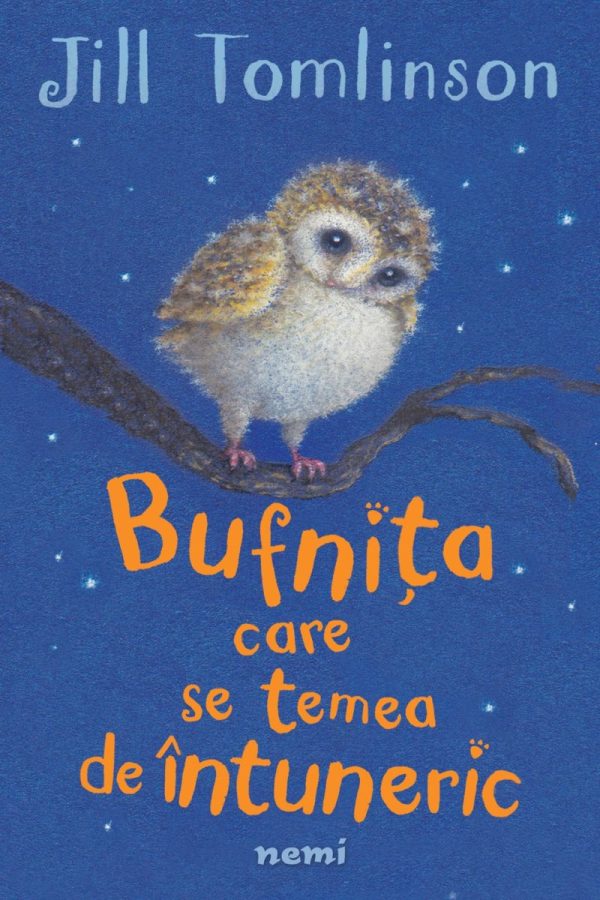 jill-tomlinson-bufnita-care-se-temea-de-intuneric Bufnița care se temea de întuneric (ed. 2022)