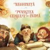 Neghiniță. Povestea ceasului cu inimă. Povestea cu broasca-țestoasă. Povestea pepenelui uriaș